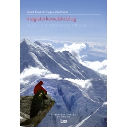 magisterkowalski.blog. Historia przerwanej miłości - Agnieszka Korpal, Tomek Kowalski